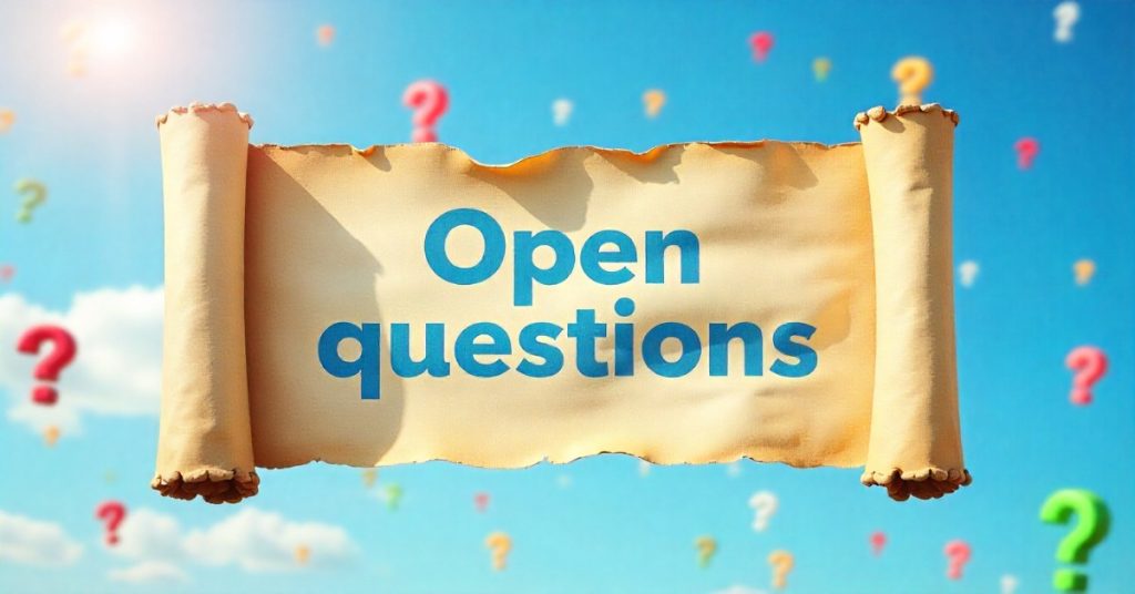 Open Questions: How to Use Them Effectively (+50 Examples)