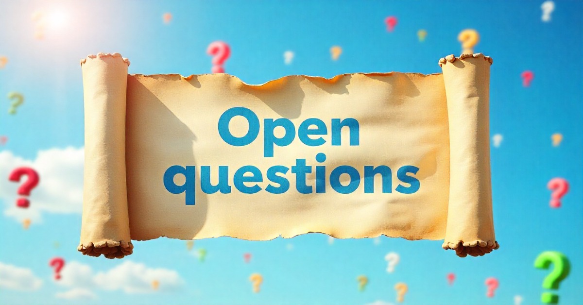 Open Questions: How to Use Them Effectively (+50 Examples)